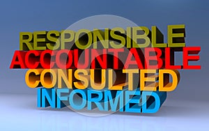 responsible accountable consulted informed on blue