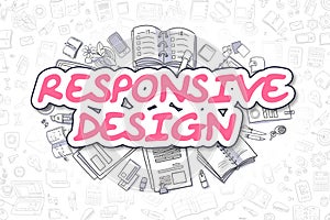 Responsive Design - Doodle Magenta Text. Business Concept.