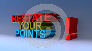 Restate your points on blue