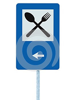 Restaurant road sign on post pole, traffic roadsign, blue isolated dinner bar catering fork spoon signage left side pointing arrow