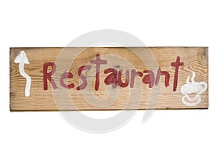 Restaurant Sign on Wood Plate.