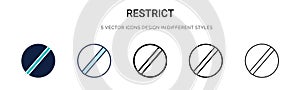 Restrict icon in filled, thin line, outline and stroke style. Vector illustration of two colored and black restrict vector icons
