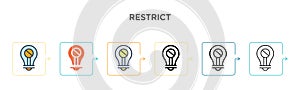 Restrict vector icon in 6 different modern styles. Black, two colored restrict icons designed in filled, outline, line and stroke