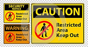 Restricted Area Keep Out Symbol Sign Isolate on transparent Background,Vector Illustration