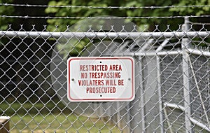 Restricted Area No Trespassing