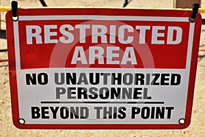 Restricted area sign photo