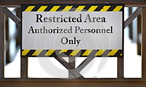 Restricted Area Sign