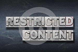 Restricted content den