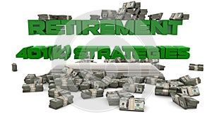 Retirement 401K Savings Strategy