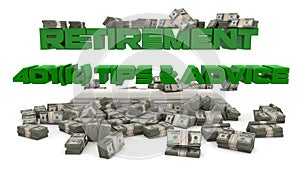 Retirement 401K Savings Tips and Advice