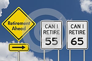 Retirement ahead with age of 55 and 65 street signs