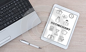 Retirement concept on a digital tablet