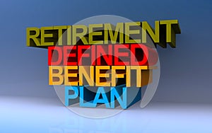 Retirement defined benefit plan on blue