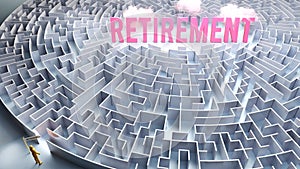 Retirement and a difficult path to it