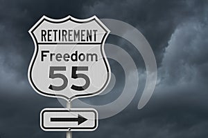 Retirement with Freedom 55 plan route on a USA highway road sign