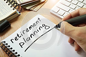 Retirement planning.