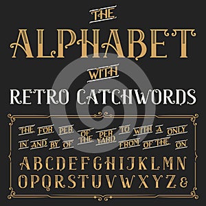 Retro alphabet vector font with catchwords.