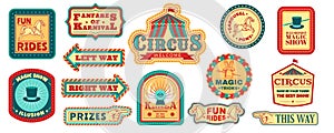 Retro carnival emblems, circus logo, fair logo. Fun vintage show banners, welcome stickers, direction signboards, invite