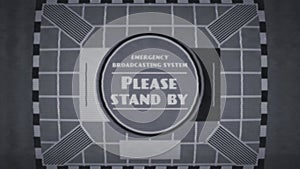 Retro Cold War Style 1950s ‘Please Stand By’ TV Caption Card For an Emergency Broadcasting System