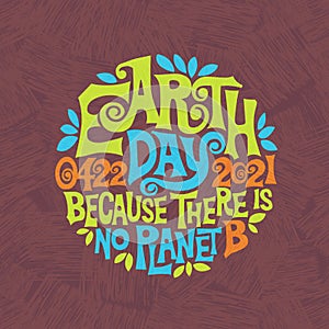 Retro design for Earth Day. Hand drawn lettering in 1960`s poster style.