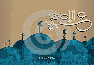 Retro design of Eid Al Adha arabic calligraphy with mosque drawing