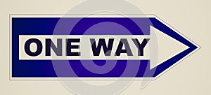 Retro look One way sign