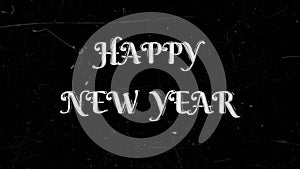 Retro Outro. Happy New Year. Holiday text animation.. A re-created film frame from the silent movies era, showing an