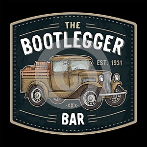 Retro pickup truck with wood barrel. Bootlegger lettering. Vintage engraving