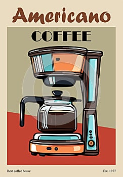 Retro poster with Americano Coffee maker vector.
