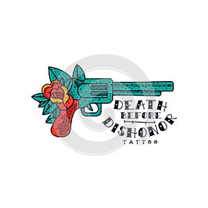 Retro revolver, rose flower and words Death before dishonor, classic American old school tattoo vector Illustration on a