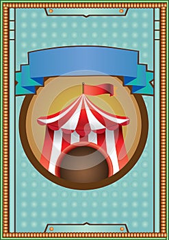 Retro Style Circus Tent Sign Vector Illustration