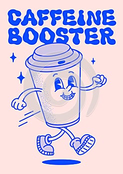 Retro style Funny cartoon coffee cup poster. Groovy vintage 70s coffee paper cup character and caffeine booster text
