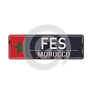 Retro tin sign Fes Morocco vector illustration.