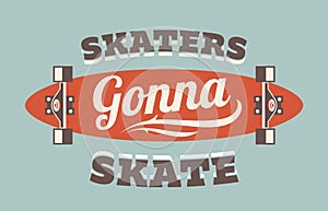 Skaters Gonna Skate photo
