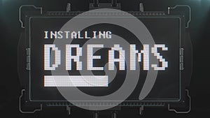 Retro videogame installing dreams text on futuristic tv glitch interference screen animation seamless loop ... New