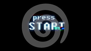 Retro videogame press start text on old tv glitch interference screen ... New quality universal vintage motion dynamic