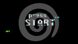 Retro videogame press start text on old tv glitch interference screen ... New quality universal vintage motion dynamic