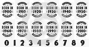 Retro Vintage Birthday design bundle. Born in 1900, 1910, 1920, 1930, 1940, 1950, 1960, 1970, 1980, 1990, 2000tshirt bundle