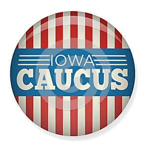 Retro or Vintage Style Iowa Caucus Campaign Election Pin Button or Badge photo