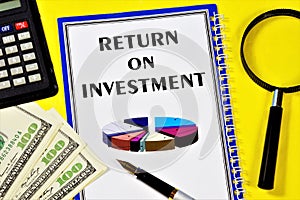 Return on investment-the text label in the document and the diagram of the strategy performance study. The financial coefficient photo