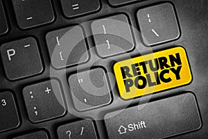 Return Policy text button on keyboard, concept background