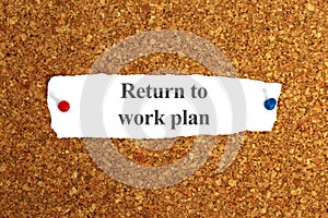 Return to work plan on white paper