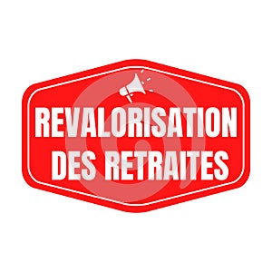 Revaluation of pensions symbol icon in French language photo