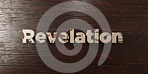 Revelation - grungy wooden headline on Maple - 3D rendered royalty free stock image
