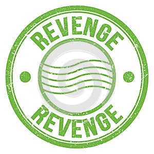 REVENGE text written on green round postal stamp sign