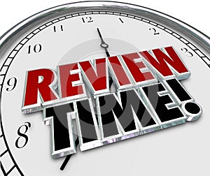 Review Time Clock Reminder Evaluation Assessment