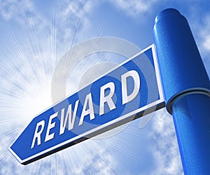 Reward Sign Meaning Rewards Perk 3d Illustration