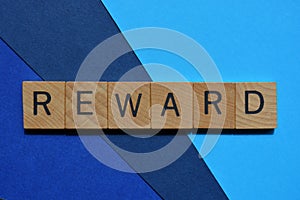 Reward, word in 3d wood letters