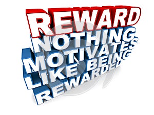 Rewards, nothing motivates like being rewarded photo