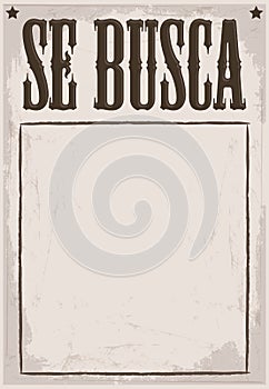 Se Busca, Wanted poster Spanish text template. photo